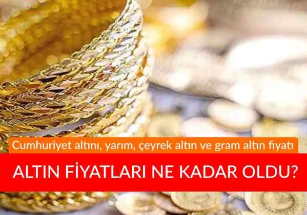 Gram altın ne kadar? Güncel altın fiyatları kaç TL?