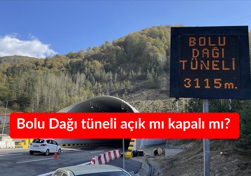 Bolu Dağı tüneli açık mı kapalı mı son dakika: İstanbul ve Ankara yönü Bolu Tüneli trafik çalışması saatleri Bolu Dağı tüneli açık mı kapalı mı son dakika: İstanbul ve Ankara yönü Bolu Tüneli trafik çalışması saatleri