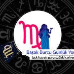 Başak burcu yarın neler bekliyor? Yarınki başak burç yorumu