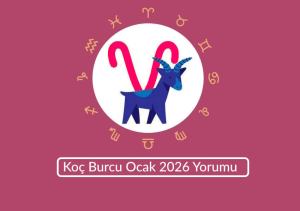 Koç Burcu Ocak 2026 Yorumu (aşk para sağlık kariyer)