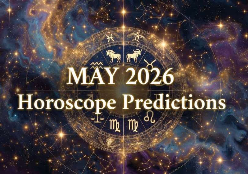 May 2026 Horoscope Predictions (love, money, health, career)