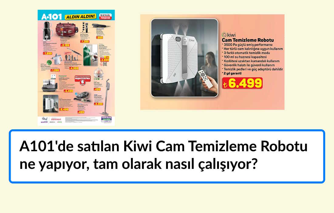 A101'de satılan Kiwi Cam Temizleme Robotu nasıl bir ürün, alınır mı? A101'de satılan Kiwi Cam Temizleme Robotu ne yapıyor, tam olarak nasıl çalışıyor?