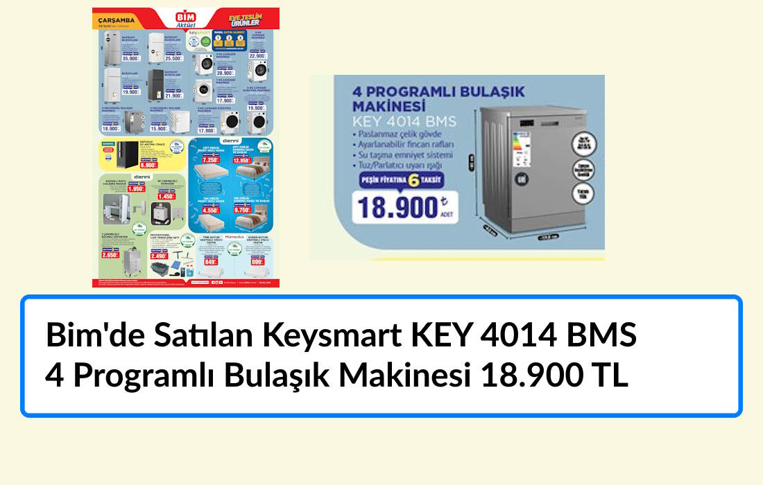 Bim'de Satılan Keysmart 4 Programlı Bulaşık Makinesi KEY 4014 BMS’in Genel Özellikleri: Kime Hitap Ediyor?